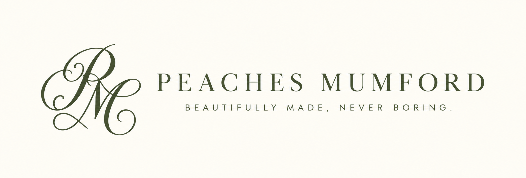Peaches Mumford — beautifully made, never boring.